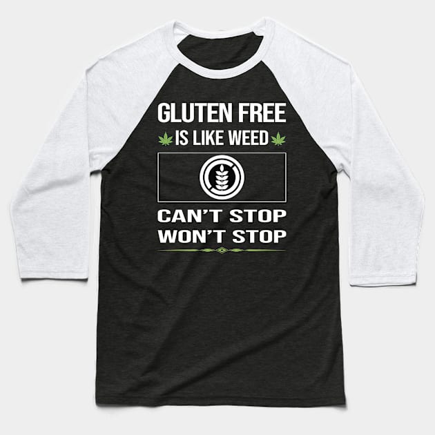 Funny Cant Stop Gluten Free Baseball T-Shirt by lainetexterbxe49